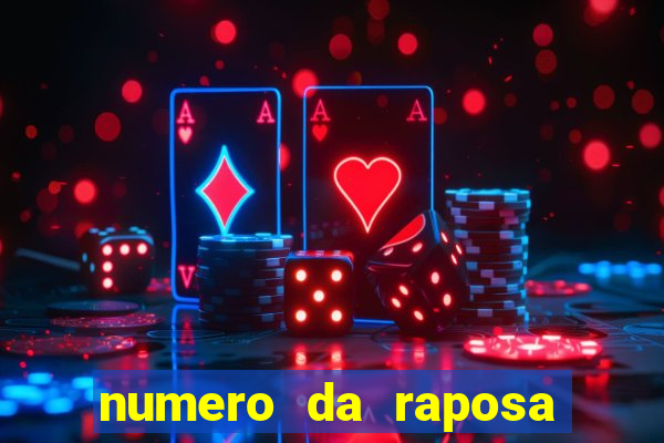 numero da raposa jogo do bicho